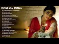 Hindi Sad Song Mp3 2018 Download